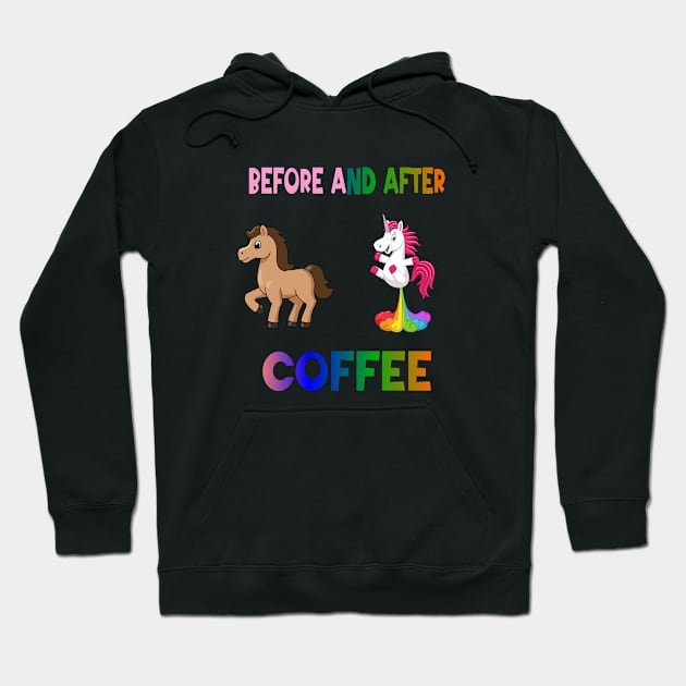 Before and after coffee Unicorn Hoodie by A Zee Marketing